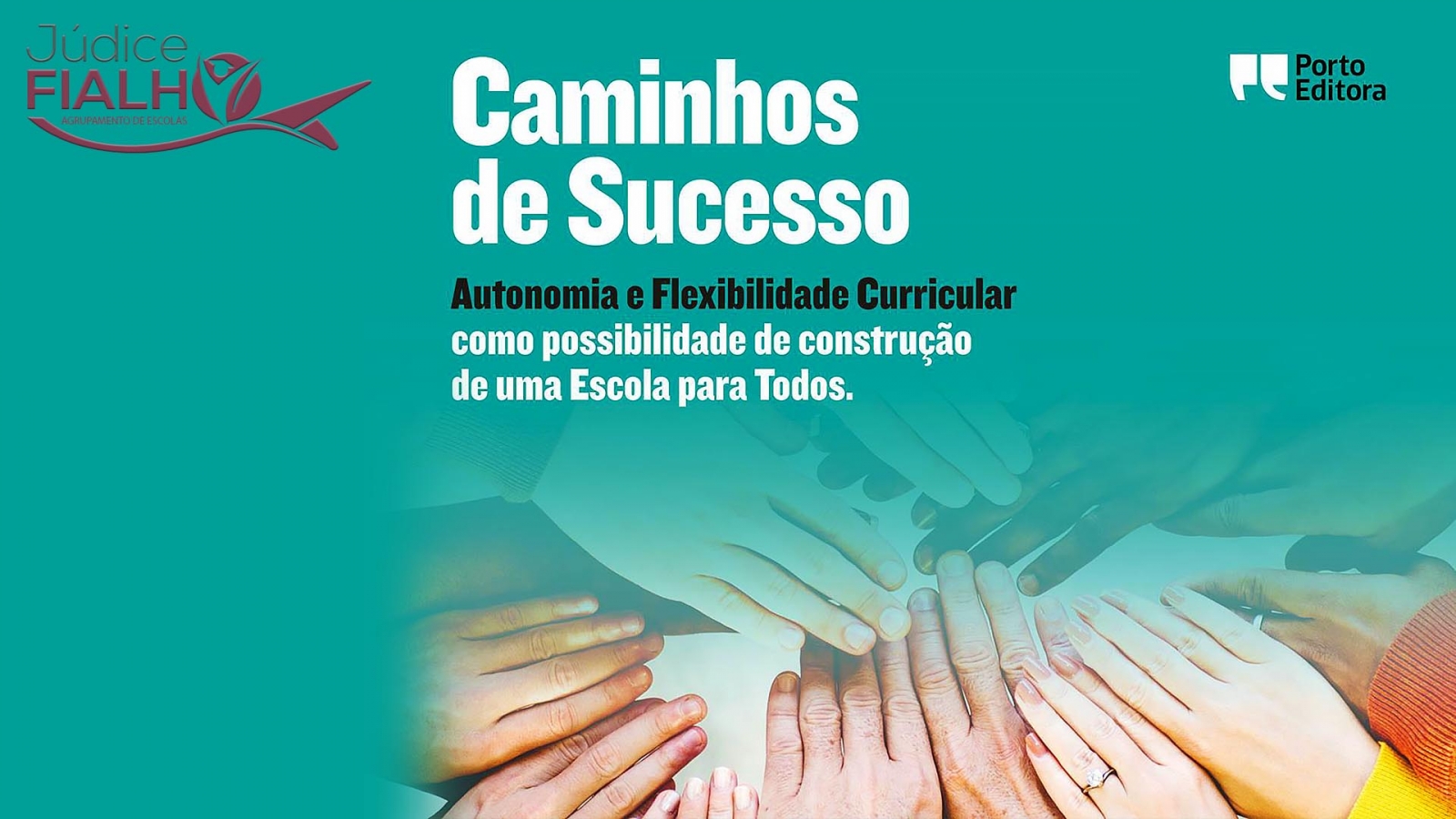 AGRUPAMENTO DE ESCOLAS JÚDICE FIALHO É ESCOLHIDO COMO EXEMPLO DE BOAS PRÁTICAS