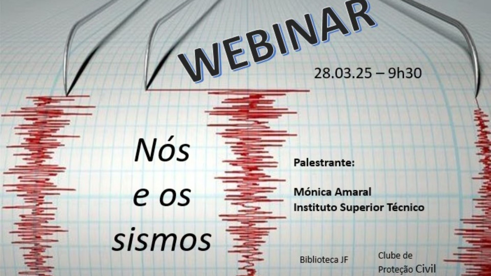 Webinar: &quot;Nós e os Sismos&quot;
